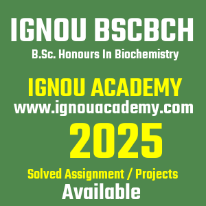 IGNOU BSCBCH SOLVED ASSIGNMENT 2025